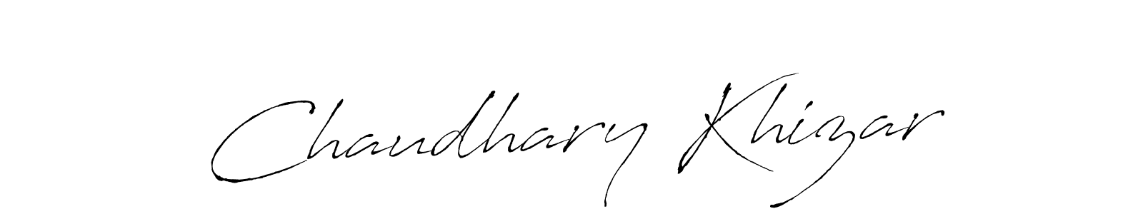 How to make Chaudhary Khizar signature? Antro_Vectra is a professional autograph style. Create handwritten signature for Chaudhary Khizar name. Chaudhary Khizar signature style 6 images and pictures png
