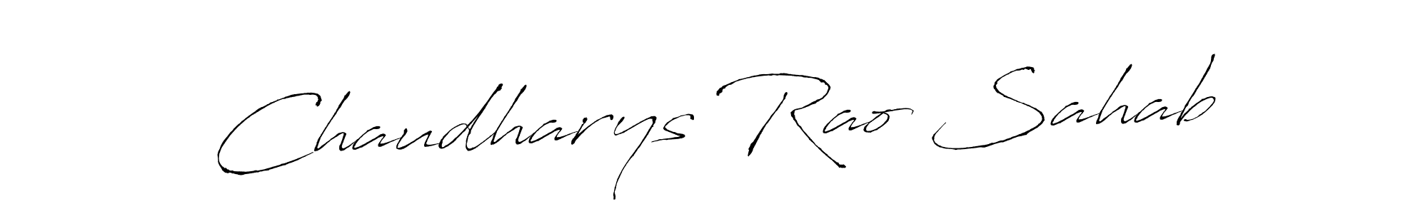 How to make Chaudharys Rao Sahab signature? Antro_Vectra is a professional autograph style. Create handwritten signature for Chaudharys Rao Sahab name. Chaudharys Rao Sahab signature style 6 images and pictures png