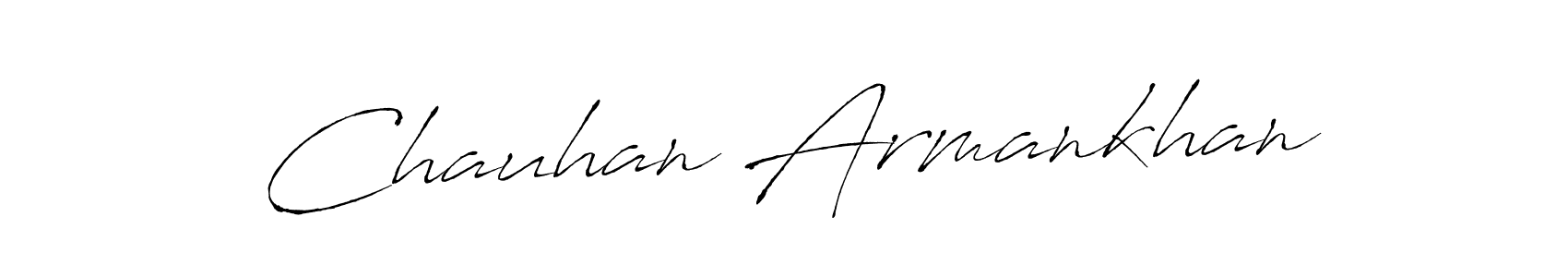 How to make Chauhan Armankhan name signature. Use Antro_Vectra style for creating short signs online. This is the latest handwritten sign. Chauhan Armankhan signature style 6 images and pictures png