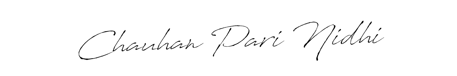 Chauhan Pari Nidhi stylish signature style. Best Handwritten Sign (Antro_Vectra) for my name. Handwritten Signature Collection Ideas for my name Chauhan Pari Nidhi. Chauhan Pari Nidhi signature style 6 images and pictures png