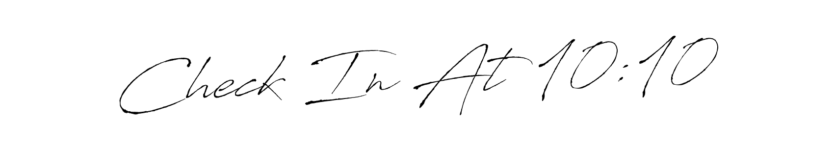 How to make Check In At 10:10 name signature. Use Antro_Vectra style for creating short signs online. This is the latest handwritten sign. Check In At 10:10 signature style 6 images and pictures png