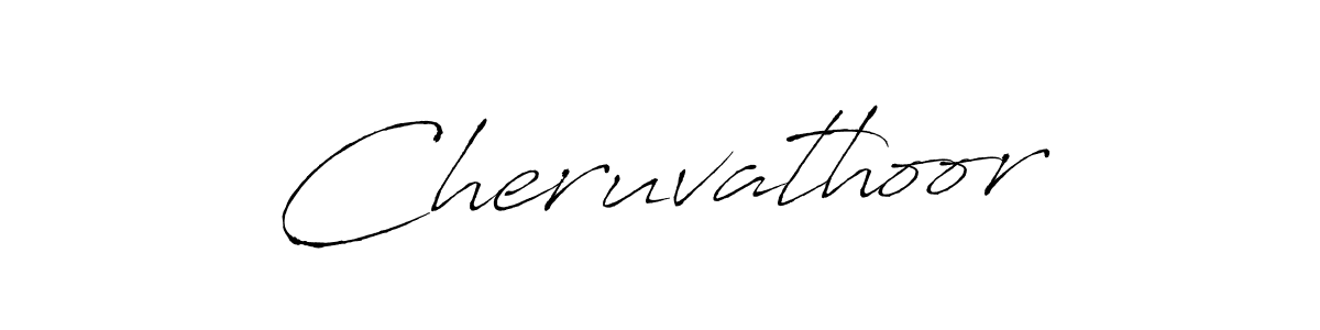 Create a beautiful signature design for name Cheruvathoor. With this signature (Antro_Vectra) fonts, you can make a handwritten signature for free. Cheruvathoor signature style 6 images and pictures png