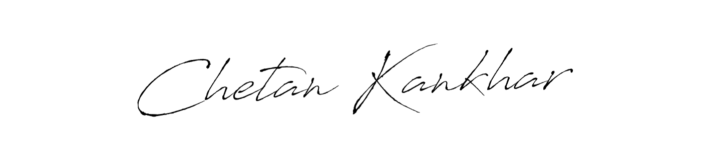 Use a signature maker to create a handwritten signature online. With this signature software, you can design (Antro_Vectra) your own signature for name Chetan Kankhar. Chetan Kankhar signature style 6 images and pictures png
