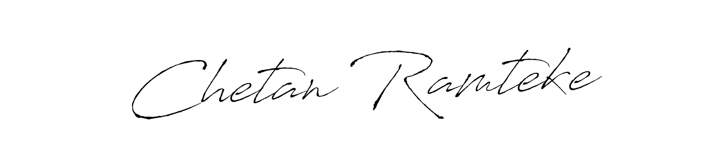 It looks lik you need a new signature style for name Chetan Ramteke. Design unique handwritten (Antro_Vectra) signature with our free signature maker in just a few clicks. Chetan Ramteke signature style 6 images and pictures png