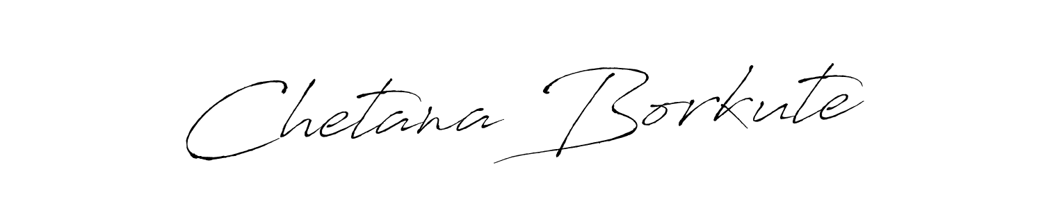 Make a beautiful signature design for name Chetana Borkute. With this signature (Antro_Vectra) style, you can create a handwritten signature for free. Chetana Borkute signature style 6 images and pictures png