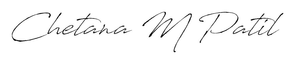 Also You can easily find your signature by using the search form. We will create Chetana M Patil name handwritten signature images for you free of cost using Antro_Vectra sign style. Chetana M Patil signature style 6 images and pictures png