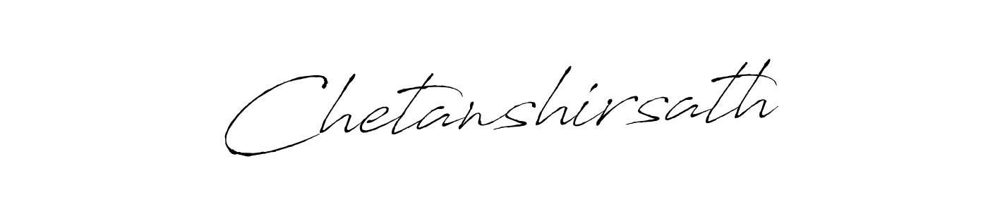 Chetanshirsath stylish signature style. Best Handwritten Sign (Antro_Vectra) for my name. Handwritten Signature Collection Ideas for my name Chetanshirsath. Chetanshirsath signature style 6 images and pictures png