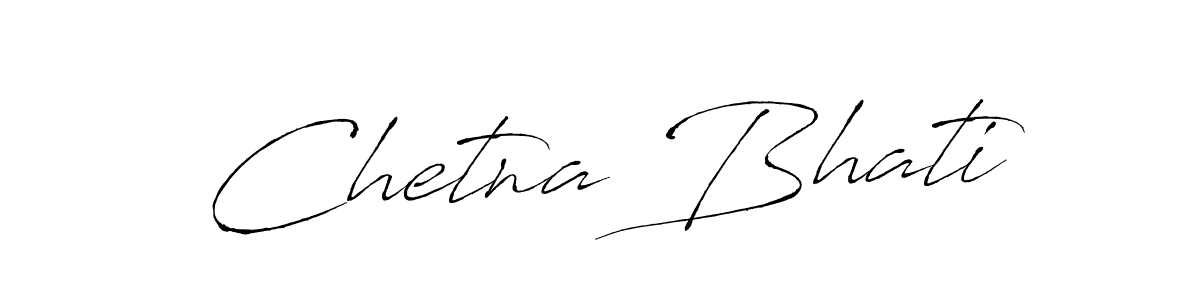 Design your own signature with our free online signature maker. With this signature software, you can create a handwritten (Antro_Vectra) signature for name Chetna Bhati. Chetna Bhati signature style 6 images and pictures png