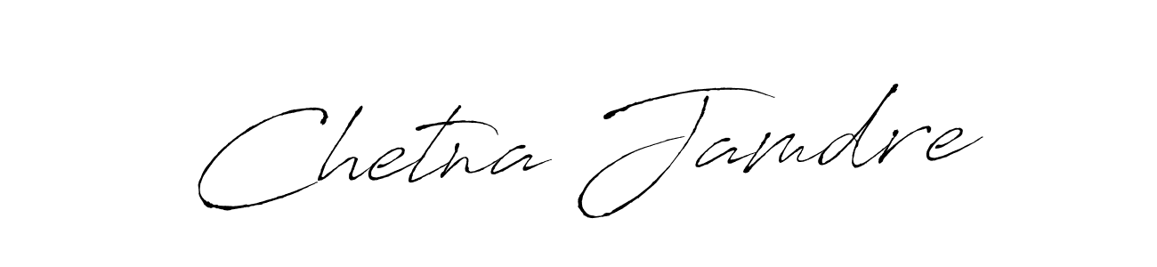 Design your own signature with our free online signature maker. With this signature software, you can create a handwritten (Antro_Vectra) signature for name Chetna Jamdre. Chetna Jamdre signature style 6 images and pictures png