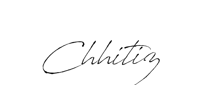 Make a beautiful signature design for name Chhitiz. With this signature (Antro_Vectra) style, you can create a handwritten signature for free. Chhitiz signature style 6 images and pictures png