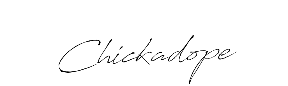 Chickadope stylish signature style. Best Handwritten Sign (Antro_Vectra) for my name. Handwritten Signature Collection Ideas for my name Chickadope. Chickadope signature style 6 images and pictures png
