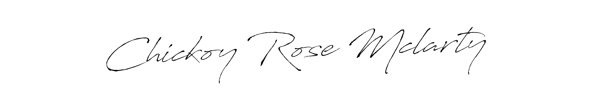 Chickoy Rose Mclarty stylish signature style. Best Handwritten Sign (Antro_Vectra) for my name. Handwritten Signature Collection Ideas for my name Chickoy Rose Mclarty. Chickoy Rose Mclarty signature style 6 images and pictures png