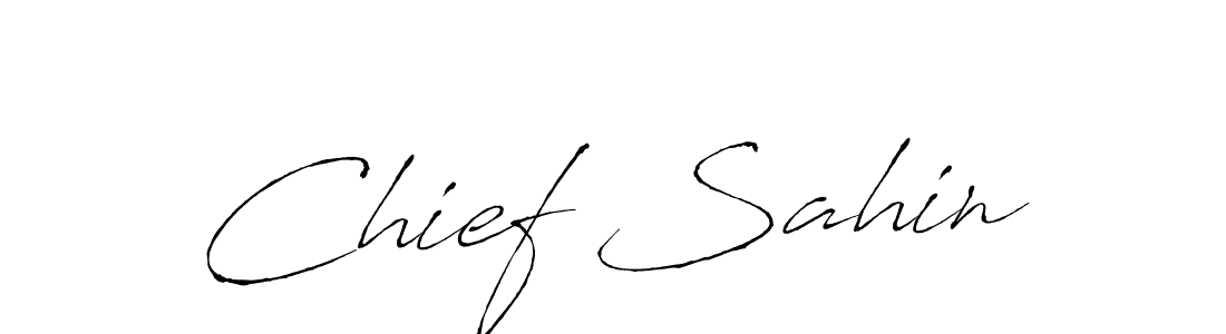 Also we have Chief Sahin name is the best signature style. Create professional handwritten signature collection using Antro_Vectra autograph style. Chief Sahin signature style 6 images and pictures png