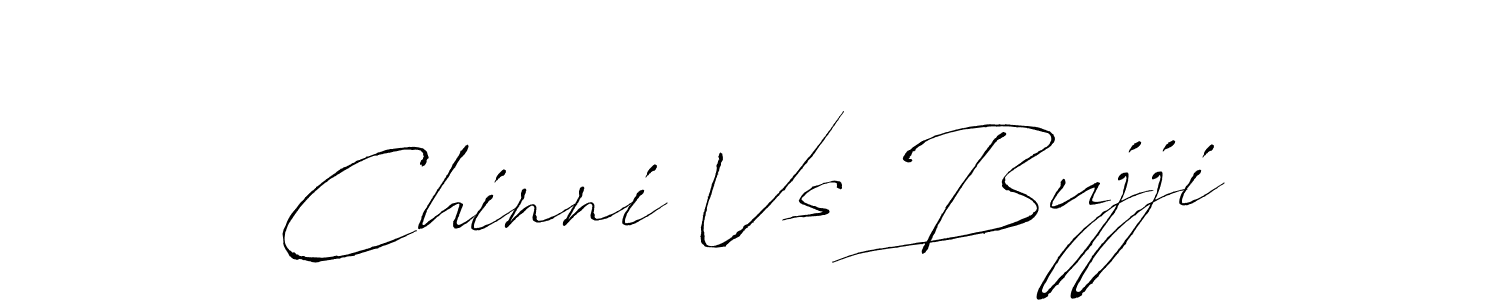 It looks lik you need a new signature style for name Chinni Vs Bujji. Design unique handwritten (Antro_Vectra) signature with our free signature maker in just a few clicks. Chinni Vs Bujji signature style 6 images and pictures png