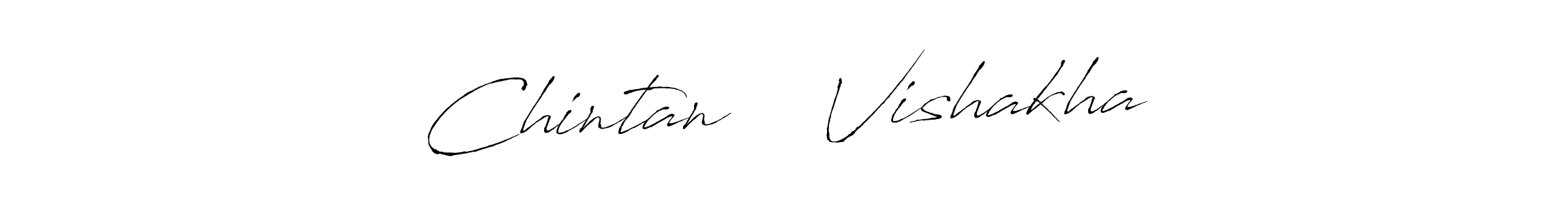 Design your own signature with our free online signature maker. With this signature software, you can create a handwritten (Antro_Vectra) signature for name Chintan ❤️ Vishakha. Chintan ❤️ Vishakha signature style 6 images and pictures png