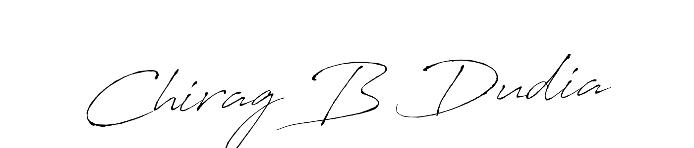 Design your own signature with our free online signature maker. With this signature software, you can create a handwritten (Antro_Vectra) signature for name Chirag B Dudia. Chirag B Dudia signature style 6 images and pictures png