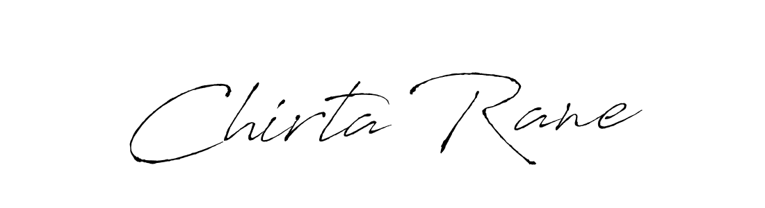 Make a beautiful signature design for name Chirta Rane. With this signature (Antro_Vectra) style, you can create a handwritten signature for free. Chirta Rane signature style 6 images and pictures png