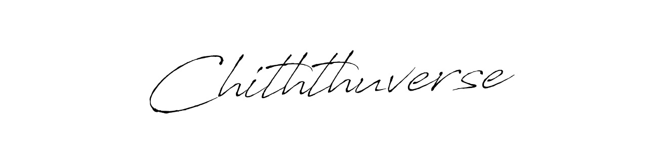 How to make Chiththuverse signature? Antro_Vectra is a professional autograph style. Create handwritten signature for Chiththuverse name. Chiththuverse signature style 6 images and pictures png