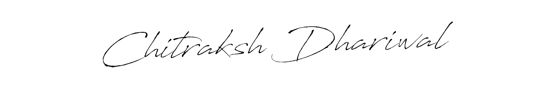 Chitraksh Dhariwal stylish signature style. Best Handwritten Sign (Antro_Vectra) for my name. Handwritten Signature Collection Ideas for my name Chitraksh Dhariwal. Chitraksh Dhariwal signature style 6 images and pictures png