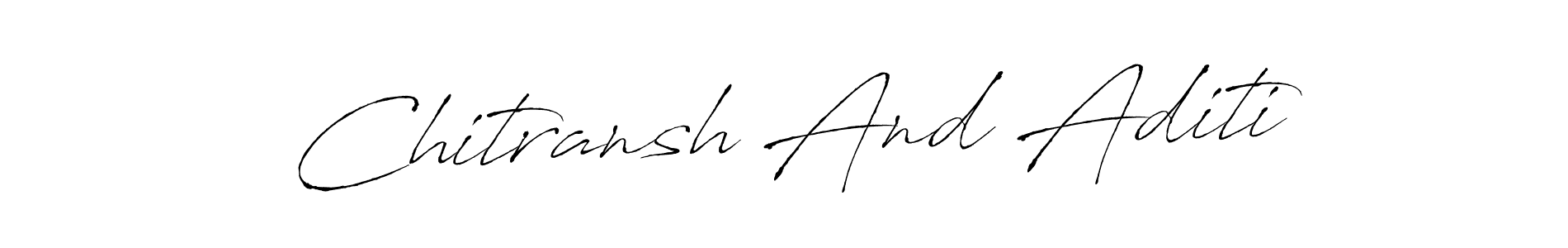 How to make Chitransh And Aditi signature? Antro_Vectra is a professional autograph style. Create handwritten signature for Chitransh And Aditi name. Chitransh And Aditi signature style 6 images and pictures png