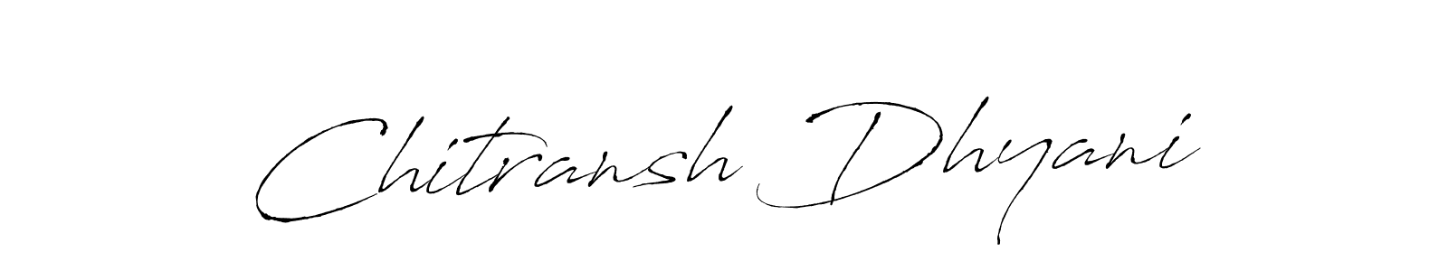 Also we have Chitransh Dhyani name is the best signature style. Create professional handwritten signature collection using Antro_Vectra autograph style. Chitransh Dhyani signature style 6 images and pictures png