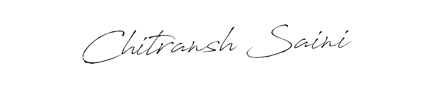 Make a beautiful signature design for name Chitransh Saini. With this signature (Antro_Vectra) style, you can create a handwritten signature for free. Chitransh Saini signature style 6 images and pictures png