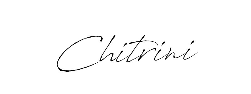 Use a signature maker to create a handwritten signature online. With this signature software, you can design (Antro_Vectra) your own signature for name Chitrini. Chitrini signature style 6 images and pictures png