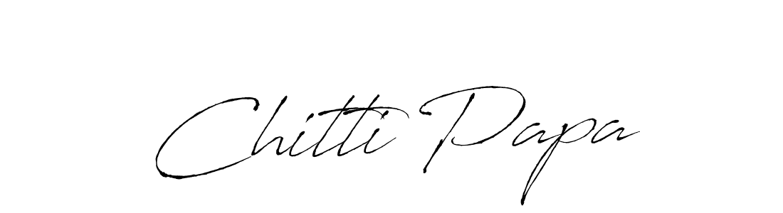 Make a beautiful signature design for name Chitti Papa. Use this online signature maker to create a handwritten signature for free. Chitti Papa signature style 6 images and pictures png