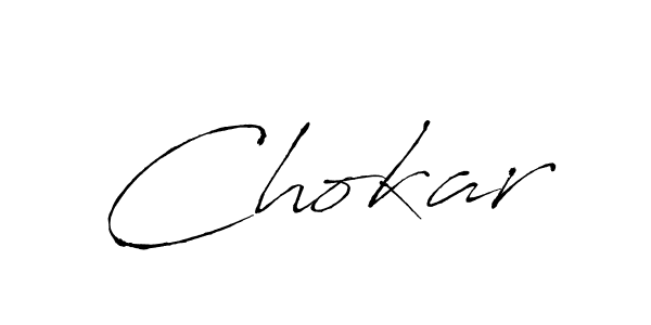 Create a beautiful signature design for name Chokar. With this signature (Antro_Vectra) fonts, you can make a handwritten signature for free. Chokar signature style 6 images and pictures png