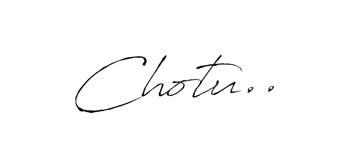 Use a signature maker to create a handwritten signature online. With this signature software, you can design (Antro_Vectra) your own signature for name Chotu... Chotu.. signature style 6 images and pictures png