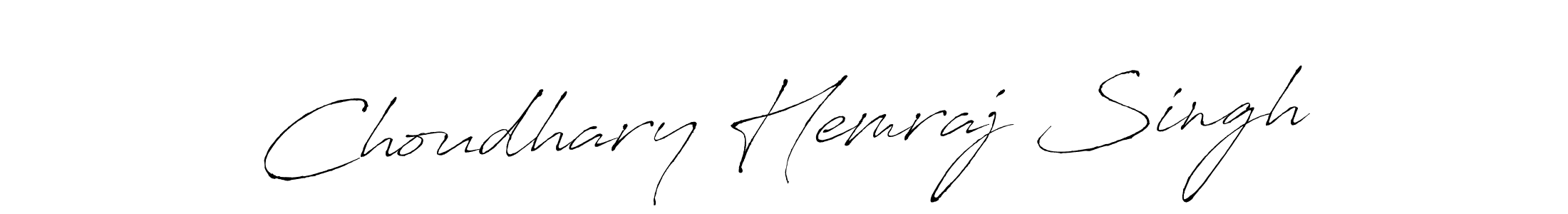 How to make Choudhary Hemraj Singh name signature. Use Antro_Vectra style for creating short signs online. This is the latest handwritten sign. Choudhary Hemraj Singh signature style 6 images and pictures png