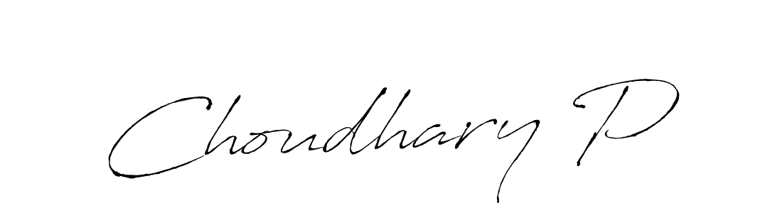 Use a signature maker to create a handwritten signature online. With this signature software, you can design (Antro_Vectra) your own signature for name Choudhary P. Choudhary P signature style 6 images and pictures png