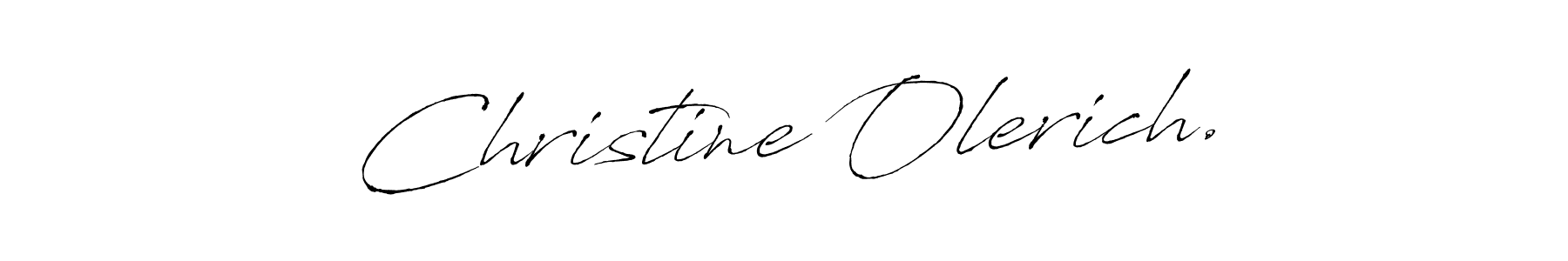 The best way (Antro_Vectra) to make a short signature is to pick only two or three words in your name. The name Christine Olerich. include a total of six letters. For converting this name. Christine Olerich. signature style 6 images and pictures png