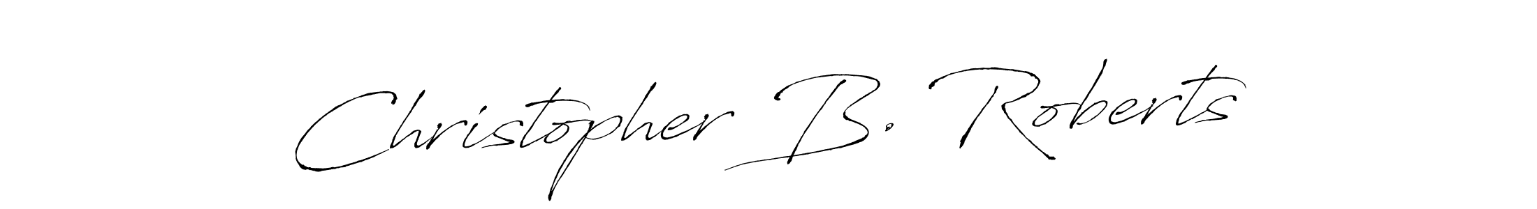 Use a signature maker to create a handwritten signature online. With this signature software, you can design (Antro_Vectra) your own signature for name Christopher B. Roberts. Christopher B. Roberts signature style 6 images and pictures png