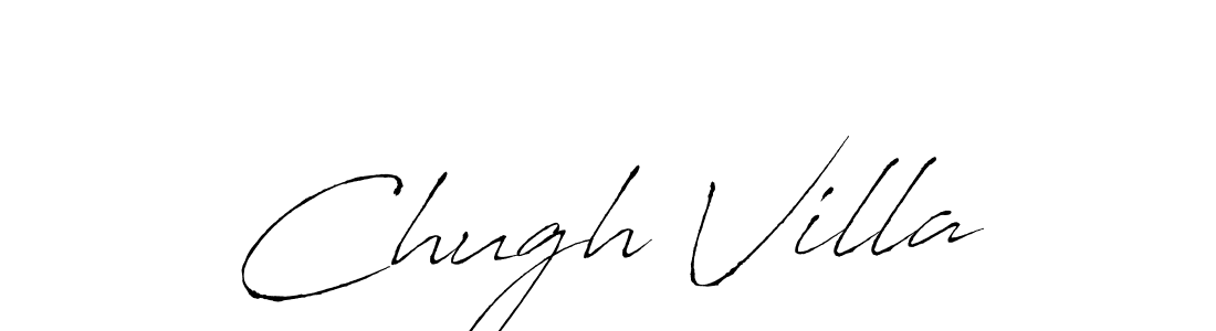 Chugh Villa stylish signature style. Best Handwritten Sign (Antro_Vectra) for my name. Handwritten Signature Collection Ideas for my name Chugh Villa. Chugh Villa signature style 6 images and pictures png