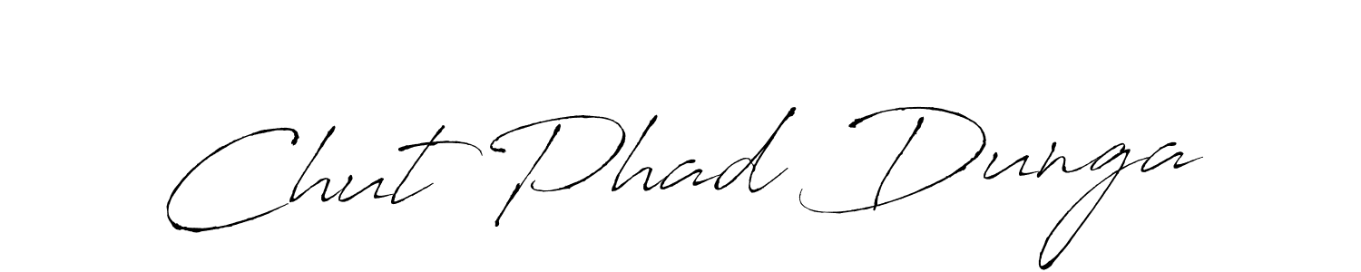 How to make Chut Phad Dunga signature? Antro_Vectra is a professional autograph style. Create handwritten signature for Chut Phad Dunga name. Chut Phad Dunga signature style 6 images and pictures png