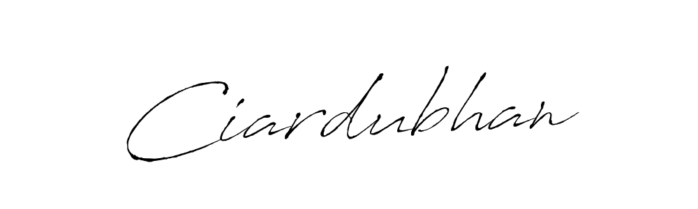 Ciardubhan stylish signature style. Best Handwritten Sign (Antro_Vectra) for my name. Handwritten Signature Collection Ideas for my name Ciardubhan. Ciardubhan signature style 6 images and pictures png