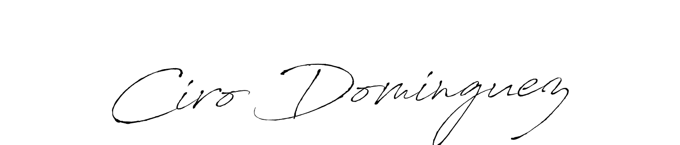 You should practise on your own different ways (Antro_Vectra) to write your name (Ciro Dominguez) in signature. don't let someone else do it for you. Ciro Dominguez signature style 6 images and pictures png