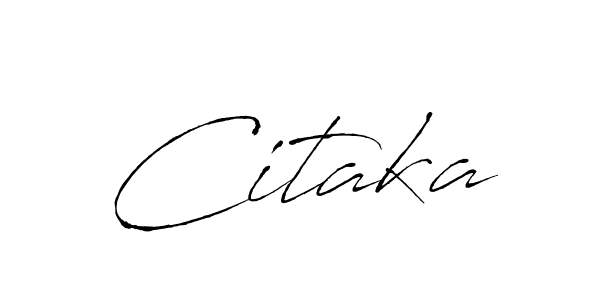 Also we have Citaka name is the best signature style. Create professional handwritten signature collection using Antro_Vectra autograph style. Citaka signature style 6 images and pictures png