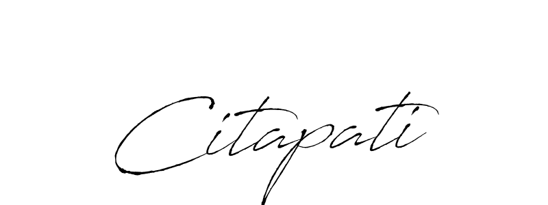 Use a signature maker to create a handwritten signature online. With this signature software, you can design (Antro_Vectra) your own signature for name Citapati. Citapati signature style 6 images and pictures png