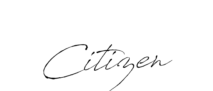 Create a beautiful signature design for name Citizen. With this signature (Antro_Vectra) fonts, you can make a handwritten signature for free. Citizen signature style 6 images and pictures png