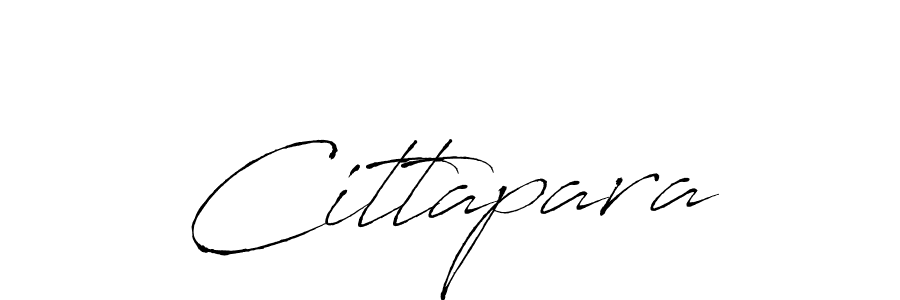 Design your own signature with our free online signature maker. With this signature software, you can create a handwritten (Antro_Vectra) signature for name Cittapara. Cittapara signature style 6 images and pictures png