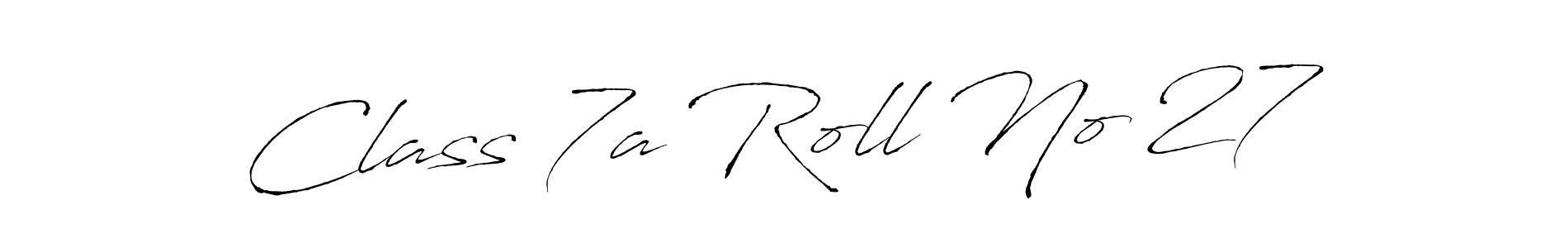 Check out images of Autograph of Class 7a Roll No 27 name. Actor Class 7a Roll No 27 Signature Style. Antro_Vectra is a professional sign style online. Class 7a Roll No 27 signature style 6 images and pictures png