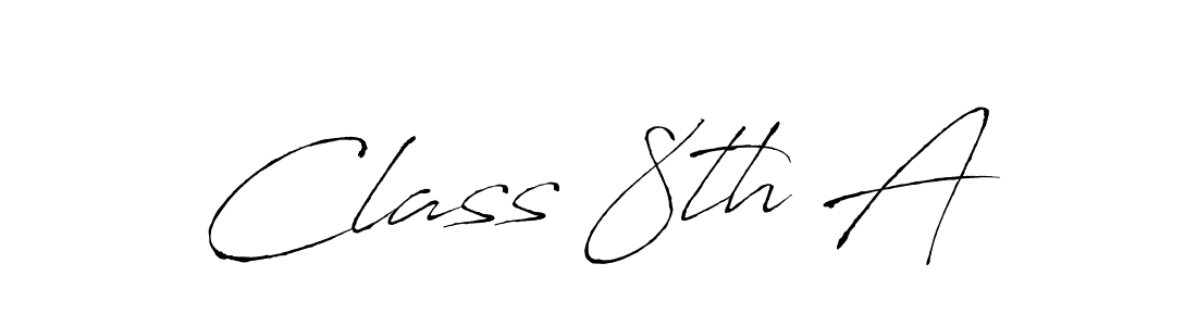 Design your own signature with our free online signature maker. With this signature software, you can create a handwritten (Antro_Vectra) signature for name Class 8th A. Class 8th A signature style 6 images and pictures png