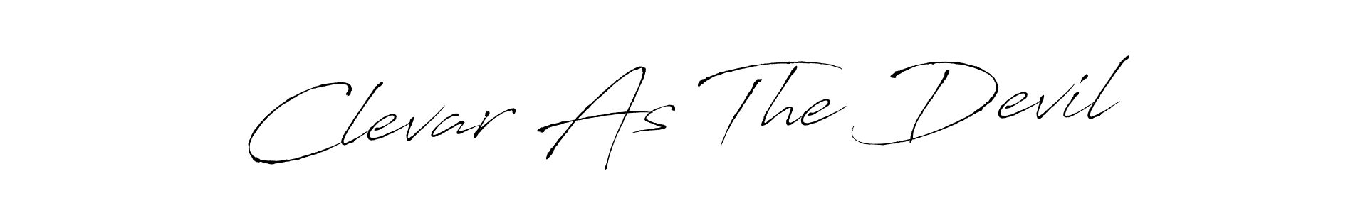 The best way (Antro_Vectra) to make a short signature is to pick only two or three words in your name. The name Clevar As The Devil include a total of six letters. For converting this name. Clevar As The Devil signature style 6 images and pictures png