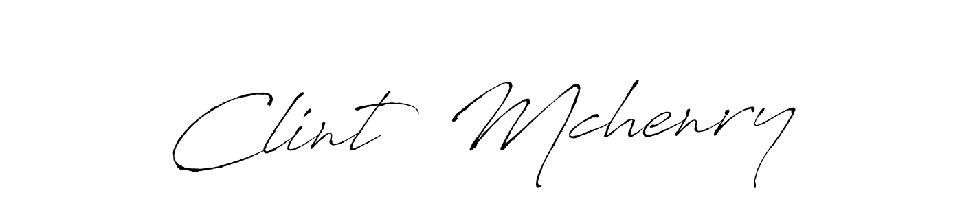 You should practise on your own different ways (Antro_Vectra) to write your name (Clint  Mchenry) in signature. don't let someone else do it for you. Clint  Mchenry signature style 6 images and pictures png