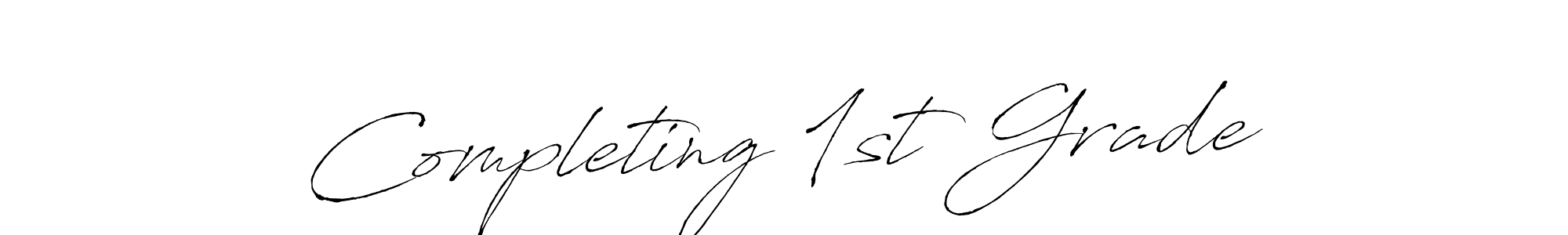 Create a beautiful signature design for name Completing 1st Grade. With this signature (Antro_Vectra) fonts, you can make a handwritten signature for free. Completing 1st Grade signature style 6 images and pictures png