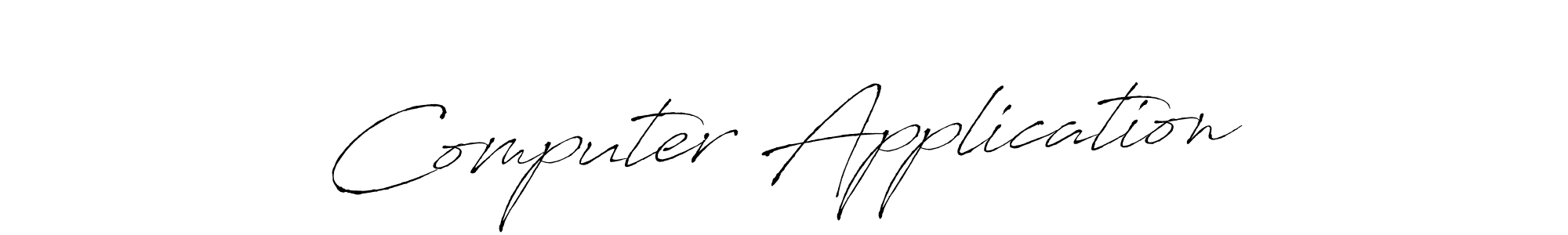 Design your own signature with our free online signature maker. With this signature software, you can create a handwritten (Antro_Vectra) signature for name Computer Application. Computer Application signature style 6 images and pictures png