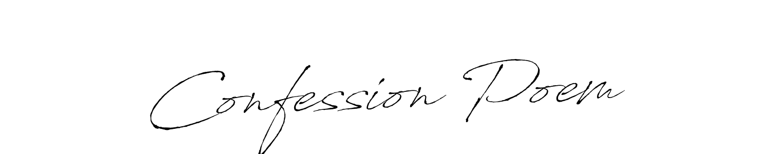 Create a beautiful signature design for name Confession Poem. With this signature (Antro_Vectra) fonts, you can make a handwritten signature for free. Confession Poem signature style 6 images and pictures png