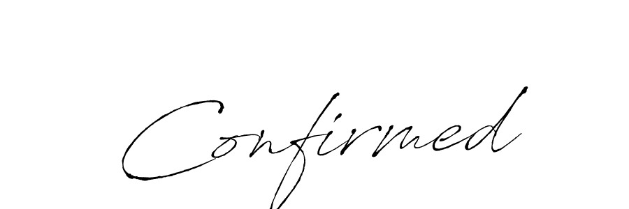 Once you've used our free online signature maker to create your best signature Antro_Vectra style, it's time to enjoy all of the benefits that Confirmed name signing documents. Confirmed signature style 6 images and pictures png